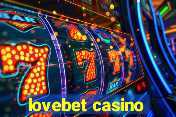 lovebet casino